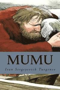 Ivan Sergeyevich Turgenev, Minerva´s Owl - Mumu, Häftad