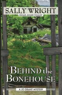 Sally Wright - Behind the Bonehouse, Häftad. Tillgänglighet: Lägg i varukorg
