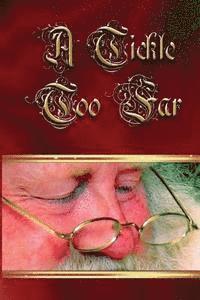 Santa Claus - A Tickle Too Far, Häftad. Tillgänglighet: Lägg i varukorg