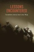 Lessons Encountered: Learning from the Long War