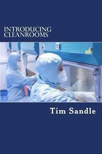 Tim Sandle - Introducing Cleanrooms, Häftad
