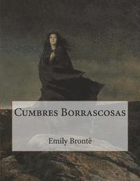J. R. Valera, Emily Bronte - Cumbres Borrascosas (Spanish Edition), Häftad