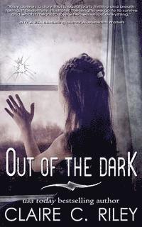Amy Jackson, Claire C Riley - Out of the Dark, Häftad. Tillgänglighet: Lägg i varukorg