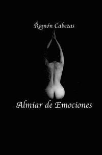 Ramon Cabezas - Almiar de Emociones, Häftad. Tillgänglighet: Lägg i varukorg