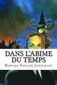 Howard Phillips Lovecraft, Hollybooks - Dans l'Abime du Temps, Häftad