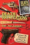 Death Investigations, The 2nd Edition