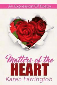Racardo Se7en Thomas, Karen Farrington - Matters of the Heart: An Expression of Poetry, Häftad. Tillgänglighet: Lägg i varukorg