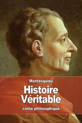 Montesquieu - Histoire Véritable, Häftad
