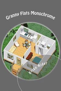 Brian Rider - Granny Flats Monochrome: Mini Guides 2016, Häftad. Tillgänglighet: Lägg i varukorg
