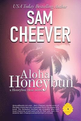 Sam Cheever - Aloha Honeybun, Häftad. Tillgänglighet: Lägg i varukorg