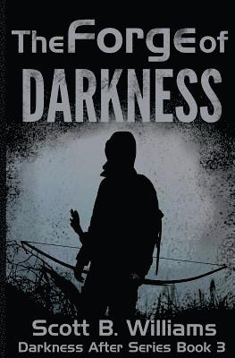 Scott B. Williams - The Forge of Darkness, Häftad. Tillgänglighet: Lägg i varukorg
