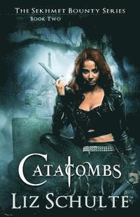 Liz Schulte - Catacombs, Häftad. Tillgänglighet: Lägg i varukorg