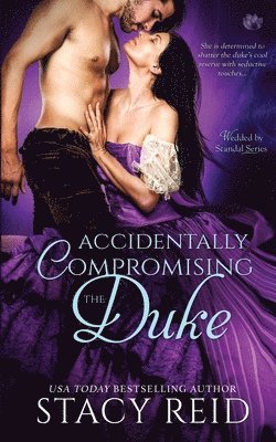 Stacy Reid - Accidentally Compromising the Duke, Häftad. Tillgänglighet: Lägg i varukorg