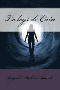 Leopold Sacher-Masoch - Le legs de Cain, Häftad. Tillgänglighet: Lägg i varukorg
