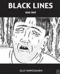 Black Lines: Bad Trip (French Edition)