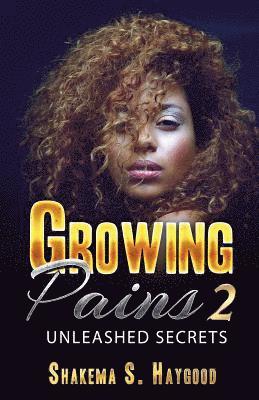 Shakema S Haygood - Growing Pains 2, Häftad. Tillgänglighet: Lägg i varukorg