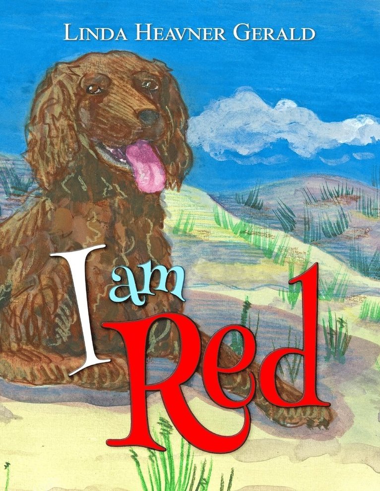 Linda Heavner Gerald - I am Red, Häftad