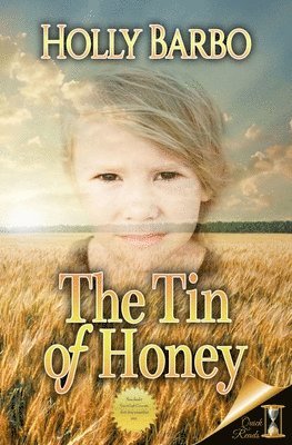 Holly Barbo - The Tin of Honey, Häftad. Tillgänglighet: Lägg i varukorg