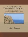 Concert etude for Flute in G and Harp No.1: from the music cycle ' PLAY OF THE THOUGHT '