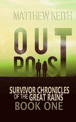 Matthew Keith - Outpost, Häftad. Tillgänglighet: Lägg i varukorg