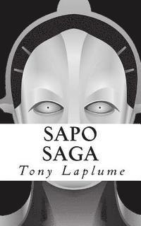 Tony Laplume - Sapo Saga, Häftad