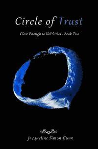 Jacqueline Simon Gunn - Circle of Trust, Häftad. Tillgänglighet: Lägg i varukorg