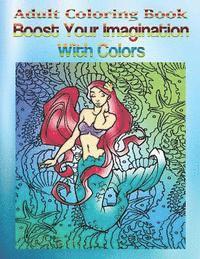Linda Smith - Adult Coloring Book Boost Your Imagination With Colors: Mandala Coloring Book, Häftad