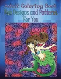George Ward - Adult Coloring Book Fun Designs and Patterns For You: Mandala Coloring Book, Häftad