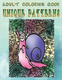 Brent Bailey - Adult Coloring Book Unique Patterns: Mandala Coloring Book, Häftad. Tillgänglighet: Lägg i varukorg