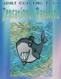 David Wade - Adult Coloring Book Sensational Patterns: Mandala Coloring Book, Häftad