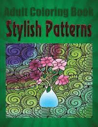 Howard Paul - Adult Coloring Book Stylish Patterns: Mandala Coloring Book, Häftad. Tillgänglighet: Lägg i varukorg