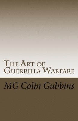 Colin Gubbins, Raven Wolf - The Art of Guerrilla Warfare, Häftad. Tillgänglighet: Lägg i varukorg