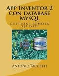 App Inventor 2 con database MySQL: gestione remota dei dati