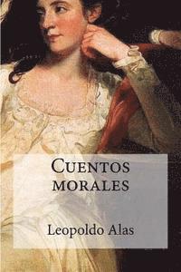 Edibooks, Leopoldo Alas - Cuentos morales, Häftad