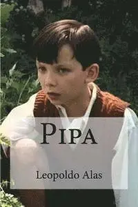 Leopoldo Alas, Edibooks - Pipa, Häftad. Tillgänglighet: Lägg i varukorg