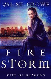 Val St Crowe - Fire Storm, Häftad. Tillgänglighet: Lägg i varukorg