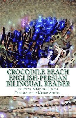 Susan Hassall - Crocodile Beach: English-Persian Bilingual Reader, Häftad