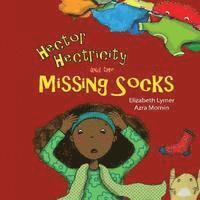 Elizabeth Lymer - Hector Hectricity and the Missing Socks: A Prayerful Paracks Story, Häftad. Tillgänglighet: Lägg i varukorg