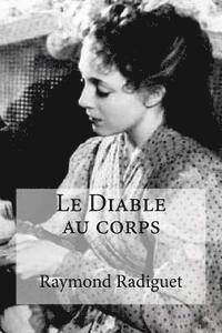 Raymond Radiguet, Edibooks - Le Diable au corps, Häftad. Tillgänglighet: Lägg i varukorg