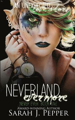 Sarah J. Pepper - Neverland Evermore, Häftad. Tillgänglighet: Lägg i varukorg