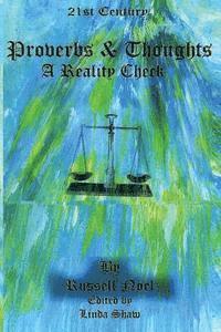 Linda Shaw - 21st Proverbs and Thoughts: A Reality Check, Häftad