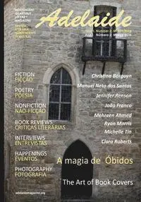 Adelaide Franco Nikolic, Stevan V. Nikolic - Adelaide Literary Magazine: Number Two, Spring 2016, Häftad. Tillgänglighet: Lägg i varukorg