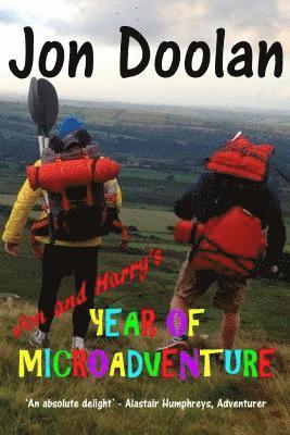 Jon Doolan - Jon and Harry's Year of Microadventure, Häftad. Tillgänglighet: Lägg i varukorg