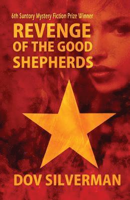 Dov Silverman - Revenge of the Good Shepherds, Häftad. Tillgänglighet: Lägg i varukorg