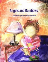 Elizabeth Lymer - Angels and Rainbows, Häftad. Tillgänglighet: Lägg i varukorg