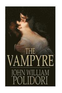 John William Polidori, Yordi Abreu - The Vampyre, A Tale, Häftad. Tillgänglighet: Lägg i varukorg