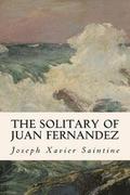 The Solitary of Juan Fernandez