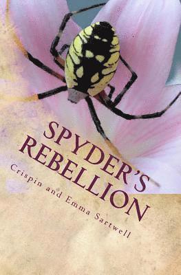 Emma Sartwell, Crispin Sartwell - Spyder's Rebellion, or How to Overthrow Your School, Häftad. Tillgänglighet: Lägg i varukorg