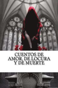 Horacio Quiroga, Hollybooks - Cuentos de amor, de locura y de muerte, Häftad