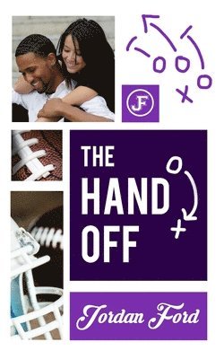 Jordan Ford - The Handoff, Häftad. Tillgänglighet: Lägg i varukorg